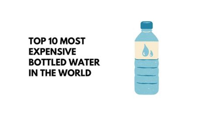 10 Most Expensive Bottled Water in The World