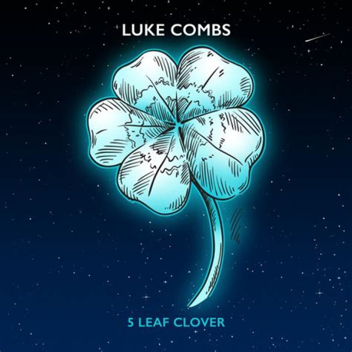 “5 Leaf Clover” by Luke Combs