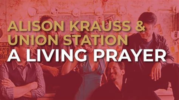 A Little Contemplation from Alison Krauss’ “A Living Prayer”