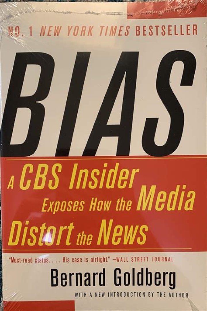 	Bias: A CBS Insider Exposes How the Media Distort the News	