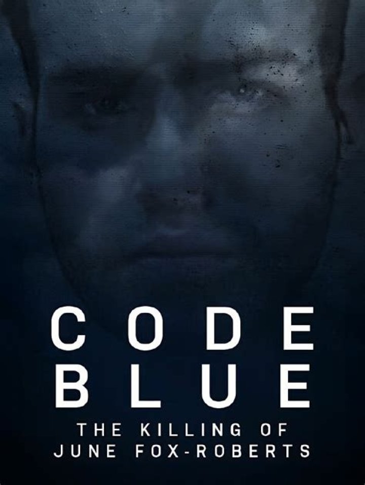 Code Blue: The Killing of June Fox-Roberts, ITV1, review: admirably unsensationalised true-crime