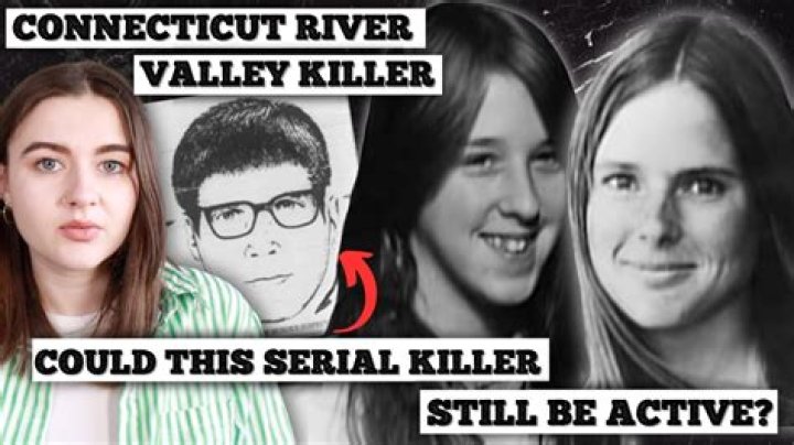Connecticut River Valley Killer – Who Were The Victims & Suspects