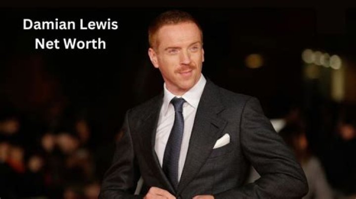 Damian Lewis Net Worth  - Pulptastic
