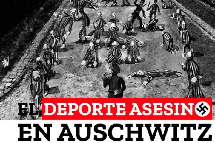 El terrorífico deporte en Auschwitz