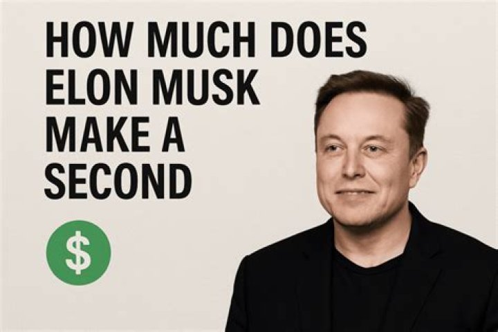 How Much Does Elon Musk Make Every Second