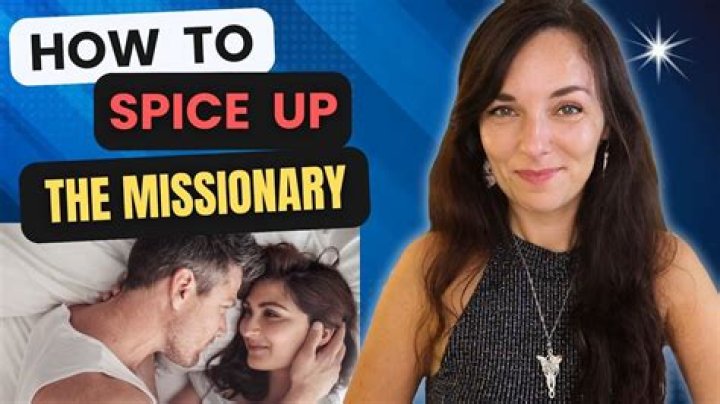 How to Make Missionary Sex Incredible
