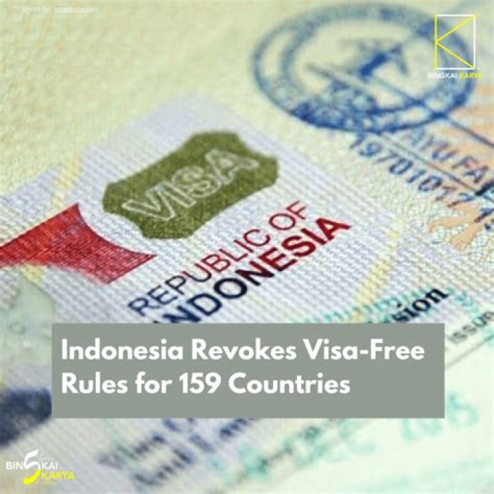 Indonesia Ends Visa-Free Facility for 159 Countries