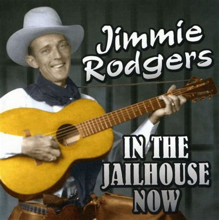 Jimmie Rodgers’ “In the Jailhouse Now” Got A Funny Lyrics That Evolved Through Time