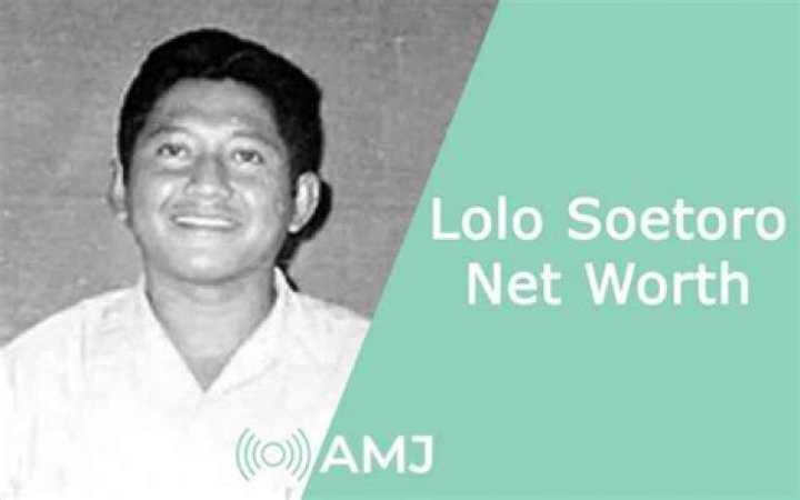 Lolo Soetoro Net Worth
