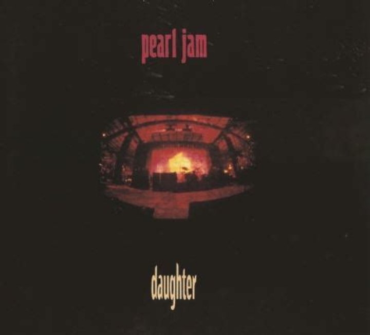 
Pearl Jam’s “Daughter” Lyrics Meaning
