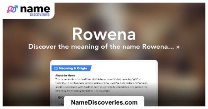 Rowena Meaning in English, Rowena Baby Name Origin Gender Meaning Pronunciation