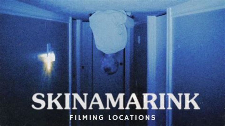 Skinamarink Cast and Filming Locations